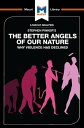 An Analysis of Steven Pinker 039 s The Better Angels of Our Nature Why Violence has Declined【電子書籍】 Joulia Smortchkova