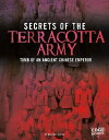 Secrets of the Terracotta Army Tomb of an Ancient Chinese EmperorydqЁz[ Michael Capek ]