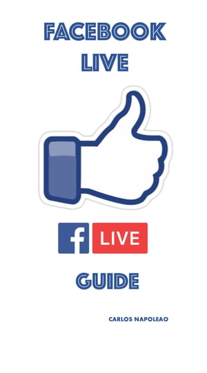 Facebook Live Guide