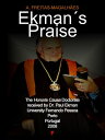 Ekman´s Praise: The Honoris Causa Doctorate Received by Dr. Paul Ekman