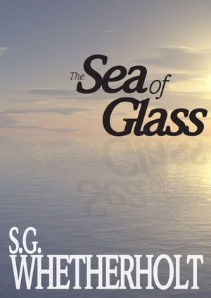 The Sea of Glass