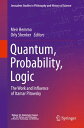 Quantum, Probability, Logic The Work and Influence of Itamar Pitowsky