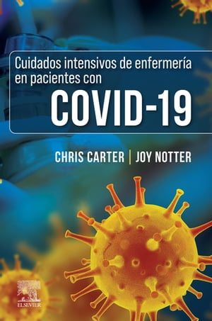 Cuidados intensivos de enfermería en pacientes con COVID-19