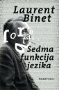 Sedma funkcija jezika【電子書籍】 Laurent Binet