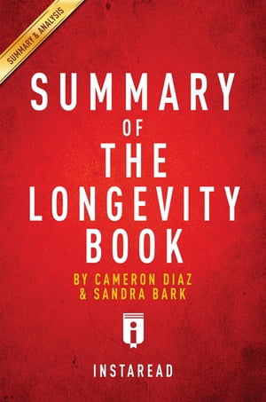 Summary of The Longevity Book