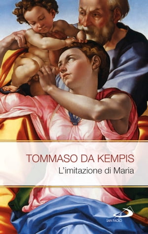 L'imitazione di Maria【電子書籍】[ Tommaso da Kempis ]