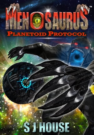 MenoSaurus™ Planetoid Protocol Book Three