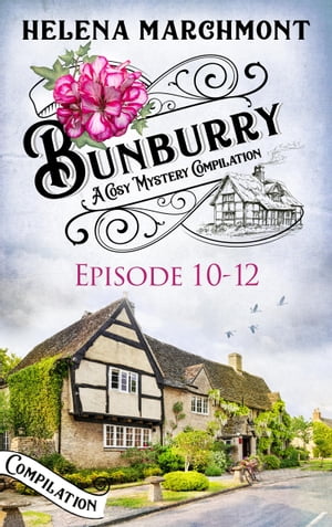 Bunburry - Episode 10-12 A Cosy Mystery Compilat