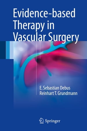 Evidence-based Therapy in Vascular Surgery