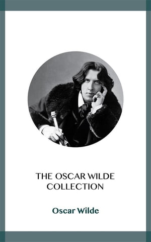 The Oscar Wilde Collection