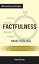 Factfulness: Ten Reasons We're Wrong About the World--and Why Things Are Better Than You Think: Discussion Prompts