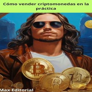 Cómo vender criptomonedas en la práctica