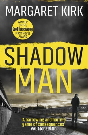 Shadow Man The first nail-biting case for DI Lukas Mahler【電子書籍】[ Margaret Kirk ]