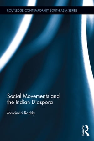 ŷKoboŻҽҥȥ㤨Social Movements and the Indian DiasporaŻҽҡ[ Movindri Reddy ]פβǤʤ6,511ߤˤʤޤ