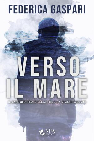 Verso il mare【電子書籍】[ Federica Gaspari ]
