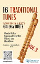 16 Traditional Tunes - 64 easy soprano recorder duets (VOL.3) scored in 4 keys - beginner/intermediate【電子書籍】 Russian Folklore
