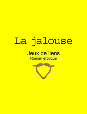 La jalouse
