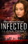 Infected Bestselling Christian FictionŻҽҡ[ Alana Terry ]