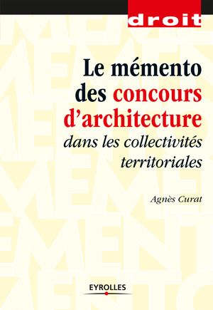 Le m?mento des concours d'architecture dans les collectivit?s territoriales