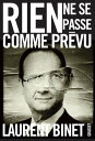 Rien ne se passe comme pr vu【電子書籍】 Laurent Binet