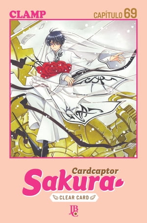 Cardcaptor Sakura - Clear Card Capítulo 069