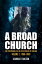 A Broad Church 2 The Provisional IRA in the Republic of Ireland, 1980-1989Żҽҡ[ Gear?id ? Faole?n ]