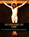 The Seven Deadly Sins【電子書籍】 Sir Kristian Goldmund Aumann