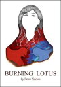 Burning Lotus Lotus Blood, #3【電子書籍】[