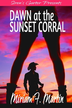 Dawn at the Sunset Corral