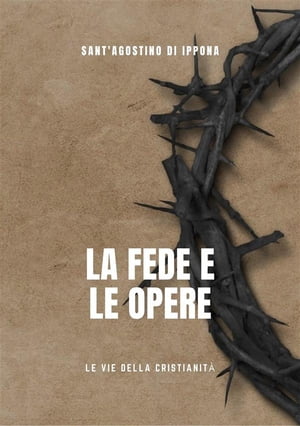 La fede e le opere