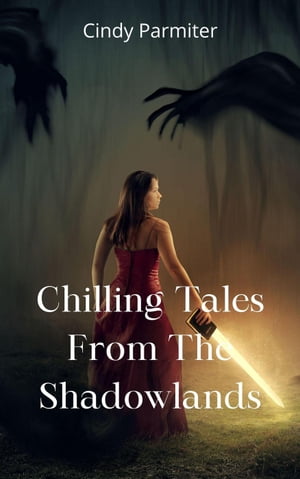 Chilling Tales From The Shadowlands