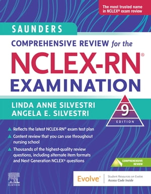 Saunders Comprehensive Review for the NCLEX-RN Examination - E-Book Saunders Comprehensive Review for the NCLEX-RN Examination - E-Book【電子書籍】 Angela Silvestri, PhD, APRN, FNP-BC, CNE