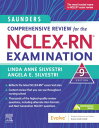 Saunders Comprehensive Review for the NCLEX-RN? Examination - E-Book Saunders Comprehensive Review for the NCLEX-RN? Examination - E-Book