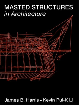 Masted Structures in Architecture