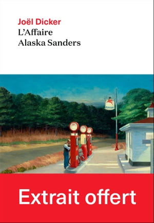 L'affaire Alaska Sanders - Extrait offert