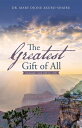 The Greatest Gift of All ImmanuelーGod with UsーGift【電子書籍】[ Dr. Mary Ojone Akubo-S...