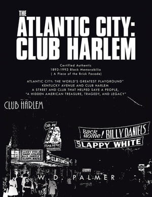 ŷKoboŻҽҥȥ㤨The Atlantic City: Club HarlemŻҽҡ[ W.D. Palmer ]פβǤʤ552ߤˤʤޤ
