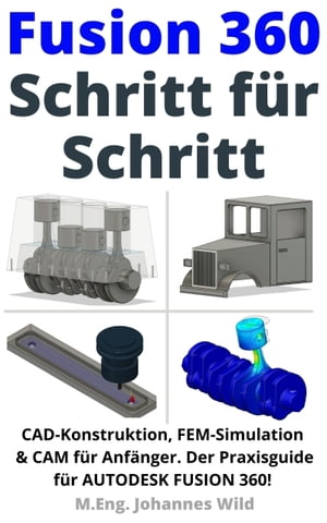 Fusion 360 | Schritt für Schritt