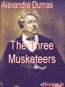 The Three Musketeers【電子書籍】[ Alexandr