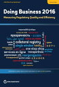 Doing Business 2016 Measuring Regulatory Quality and Efficiency【電子書籍】[ World Ban...