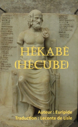 HÉKABÈ (Hécube)