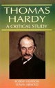 Thomas Hardy A Critical Study (Encyclopaedia Of World Great Novelists)【電子書籍】[ Ro...