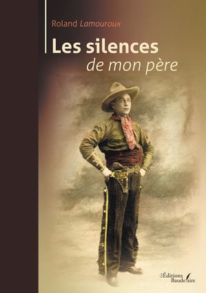 Les silences de mon père