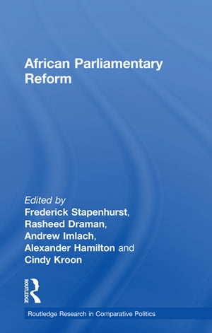 African Parliamentary Reform【電子書籍】