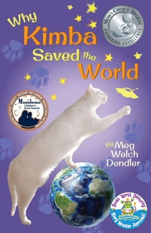 Why Kimba Saved The World Cats in the Mirror, #1Żҽҡ[ Meg Dendler ]