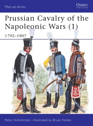 Prussian Cavalry of the Napoleonic Wars (1)