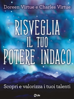 Risveglia il tuo Potere Indaco