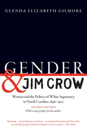 Gender and Jim Crow, Second Edition