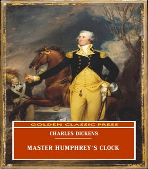 Master Humphrey's Clock【電子書籍】[ Charl