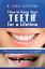 How to Keep Your Teeth for a Lifetime